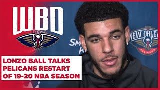 Lonzo Ball talks Orlando Bubble NBA Restart Jersey Name  Pelicans [upl. by Ettenav]