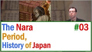 MOOC History of Japan 03 The Nara PeriodThe History of Premodern Japanin English [upl. by Tracey]