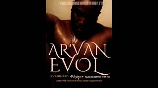 ARVAN LETitFLO  FEATURING THE MOOD [upl. by Bonnes]