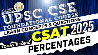 CSAT 2025  Percentage  Ms T Divya  UPSC CSE Prelims Foundation Course [upl. by Aiek]