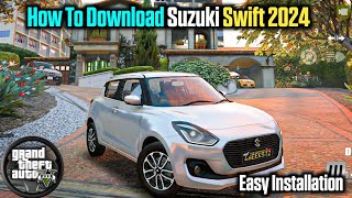 HOW TO ADD CARS IN GTA 5  SUZUKI SWIFT MOD FOR GTA 5 2024  HINDI  MULTIPLE GAMERS [upl. by Atlas]