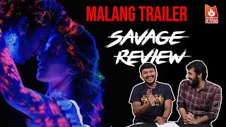 MALANG Trailer Review  Savage Review  Chilli Flakes [upl. by Punke]