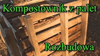 Kompostownik z palet dwukomorowy  rozbudowa [upl. by Merla]