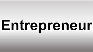 How to Pronounce Entrepreneur [upl. by Llireva965]