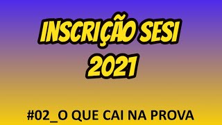 INSCRIÇÃO SESI  RECURSOS DE APRENDIZAGEM  O que cai na prova do Sesi Como estudar no Sesi [upl. by Seka]