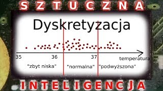 Uczenie maszynowe – atrybuty i skale nominalne porządkowe interwałowe ilorazowe Dyskretyzacja [upl. by Ris]