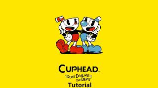 Cuphead OST  Tutorial Music [upl. by Greene]