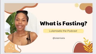 SZN3Ep2  What is Fasting [upl. by Atworth]