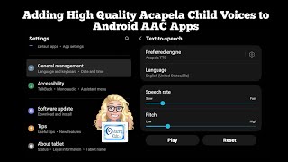 Add high quality Acapela child voices to several Android AAC apps amp one side loaded on Amazon Fire [upl. by Ramsden158]