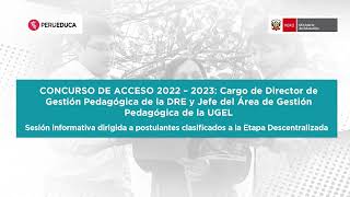 MINEDU ACLARA DUDAS SOBRE LA ETAPA DESCENTRALIZADA DEL CONCURSO DE ACCESO A CARGOS DIRECTIVOS 2023 [upl. by Kirimia]