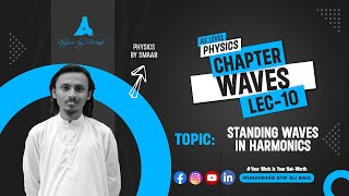 Chapter Wave  Standing Waves in Harmonics  Lecture 10  AS Level  Physics by SMAAB [upl. by Asehr]