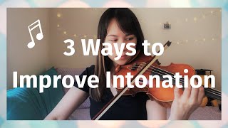 3 Ways to Improve Intonation on Violin [upl. by Herold]