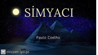 SimyacÄ±  Paulo Coelho Sesli Kitap [upl. by Dyolf677]