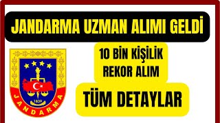 10 BİN JANDARMA UZMAN ERBAŞ ALIMI BAŞLADI ✅  NASIL BAŞVURULUR ✅  TABAN PUAN ✅  TÜM DETAYLAR [upl. by Neidhardt]