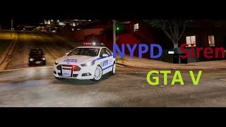 NYPD Siren  GTA V [upl. by Cahn334]