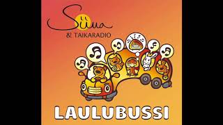 Siina amp Taikaradio orkesteri Laulubussi cd [upl. by Nahsad]