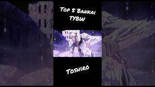 5 Greatest Bankai TYBW bleach [upl. by Emmy]