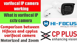 How to install varyifocal IP camera  Comparison between Cpplus and hifocus Varifocal IP camera [upl. by Henigman299]