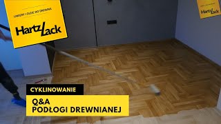 Cyklinowanie podłogi HartzLack o czym warto wiedzieć [upl. by Uzzial]