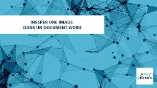 Insérer une image dans un document Word [upl. by Eninnej]