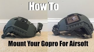 How To Mount Your GoPro For Airsoft [upl. by Erland215]