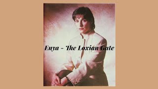 Enya  The Loxian Gate  SlowedReverb [upl. by Doug121]