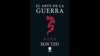 Audiolibro  El arte de la guerra  Sun Tzu [upl. by Nylatsirhc]