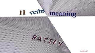 ratify  12 verbs meaning ratify sentence examples [upl. by Hutson]