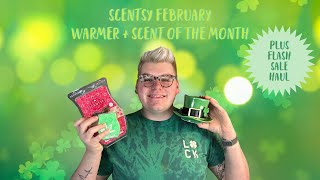 SCENTSY FEBRUARY WARMER amp SCENT OF THE MONTH  FLASH SALE HAUL [upl. by Davidde]