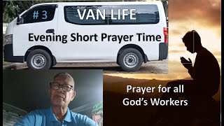 Van Life Prayer 3 [upl. by Zadack226]