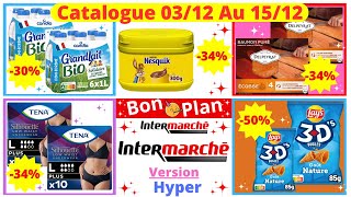 Catalogue Hyper Intermarché De La Semaine du 031224 Au 151224 Bons Plans Intermarché France Pub [upl. by Marci]