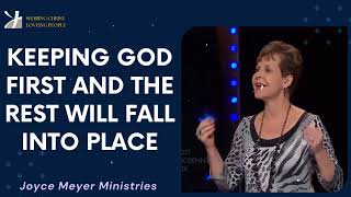 Joyce Meyer 2024  Keeping God First And The Rest Will Fall Into Place  Enjoying Everyday Life [upl. by Wootan]