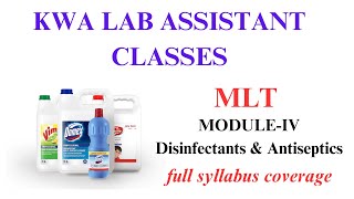 DISINFECTANTS amp ANTISEPTICS  MODULE 4  KWA LAB ASSISTANT [upl. by Hardin]