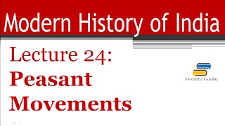 Lec 24  Peasant Movements in late 19th Century with Fantastic Fundas  Modern History [upl. by Cleodel]