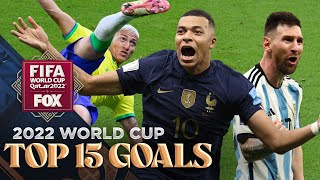 2022 FIFA World Cup TOP 15 GOALS of the Tournament  FOX Soccer [upl. by Ainslee219]