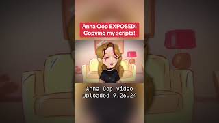 Anna Oop EXPOSED for copying ME 😬 [upl. by Suhcnip237]