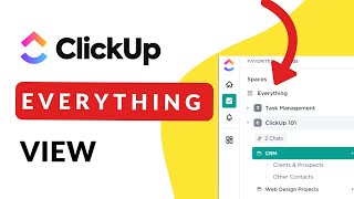 Managing Everything View  ClickUp Tips for Team Leaders [upl. by Nauqit]