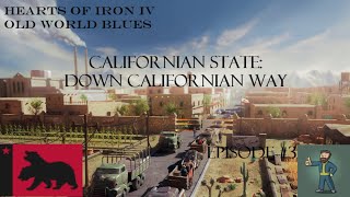 Down Californian Way  Californian State Episode 3 [upl. by Nevin]