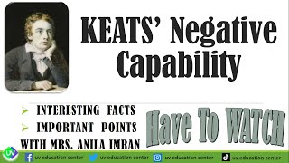 Negative Capability of John Keats  Negating of Self [upl. by Nosreme389]