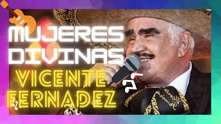 👧🏻MUJERES DIVINAS 🎤karaoke 🎺Vicente Fernández🎶 con letra Hablando de mujeres y traiciones🥃 [upl. by Gilman]