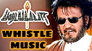 Padayappa Whistle bgm [upl. by Devon82]