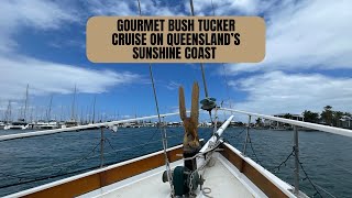 Gourmet Bush Tucker Cruise on Queenslands Sunshine Coast [upl. by Ifill270]