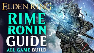 Elden Ring Samurai Build Guide  How to Build a Rime Ronin NG Guide [upl. by Denbrook]