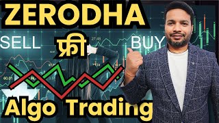 Algo Trading  Free For quotZerodhaquot Users  Trading Chanakya [upl. by Odlanar405]