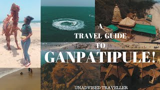 A travel guide to GANPATIPULE  Ratnagiri  Maharashtra  Unadvised Traveller [upl. by Berne63]