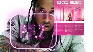 Pink Friday 2 Tour  TYGA ONLY  JE [upl. by Lemar]