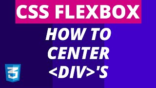 FLEXBOX Centering Divs with JustifyContent amp AlignItems Explained  CSS Flexbox Tutorial 2021 [upl. by Guillema225]