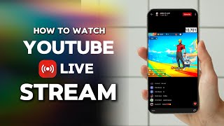 How to Watch YouTube Live Stream [upl. by Lotti]