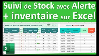 Suivi des stocks et inventaire du stock sur Excel avec une alerte en fonction du stock minimum [upl. by Simmonds]