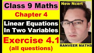 Class 9 Maths  Ex41 Chapter 4 Linear Equations in Two Variables  NEW NCERT  Ranveer Maths 9 [upl. by Akemaj620]